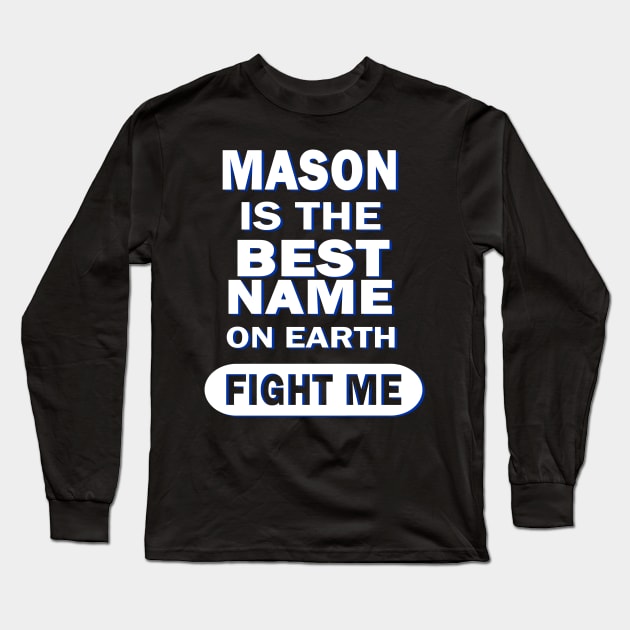 Mason name boy name birthday birth Long Sleeve T-Shirt by FindYourFavouriteDesign